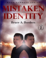 Mistaken Identity (Wynn Garrett series #1)